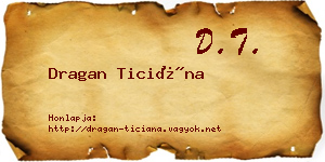 Dragan Ticiána névjegykártya
